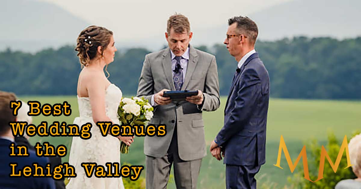 7 Best Wedding Venues in the Lehigh Valley